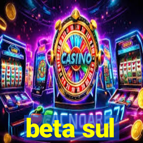 beta sul